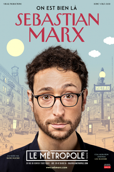 SEBASTIAN MARX dans On est bien là