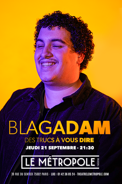 BLAGADAM dans Des trucs à vous dire 