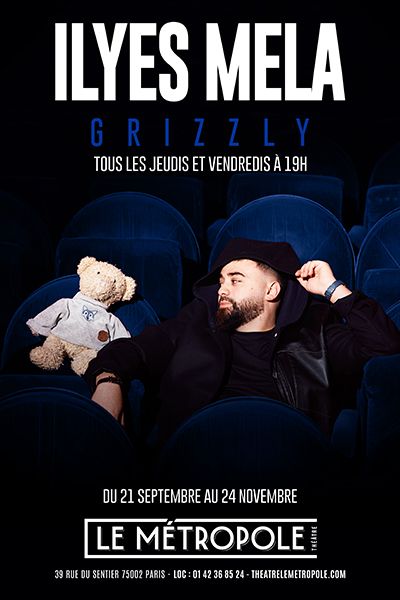 ILYES MELA dans grizzely