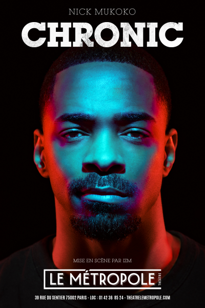 NICK MUKOKO DANS CHRONIIC
