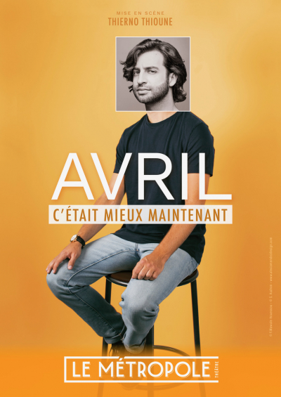 AVRIL dans Dans c'était mieux maintenant