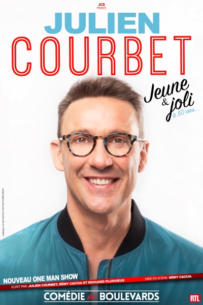 JULIEN COURBET dans Jeune et joli... à 50 ans