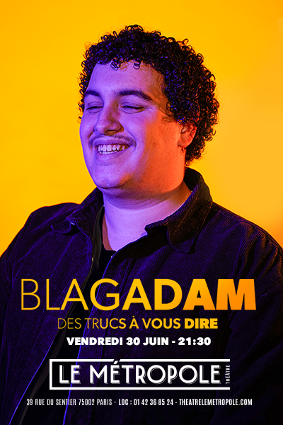 BLAGADAM dans Des trucs à vous dire 