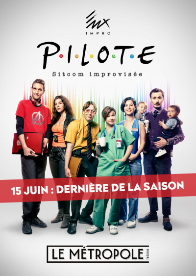 PILOTE - sitcom improvisé