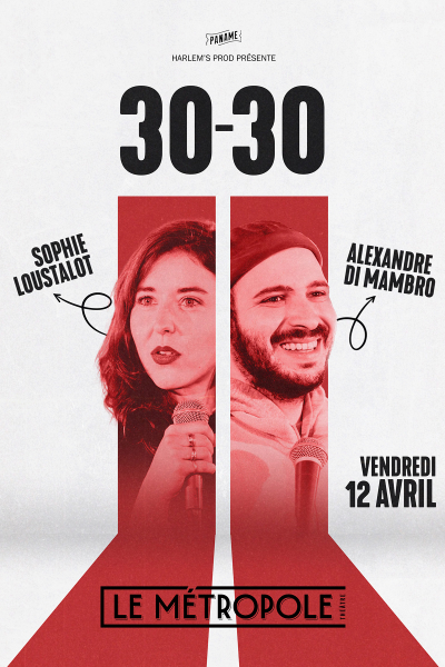 Alexandre Di Mambro & Sophie Loustalot en 30/30 